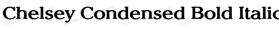 Chelsey Condensed Bold Italic字体转换